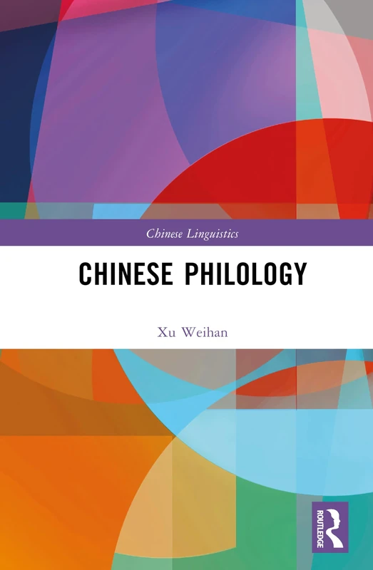 Chinese Philology (Chinese Linguistics)