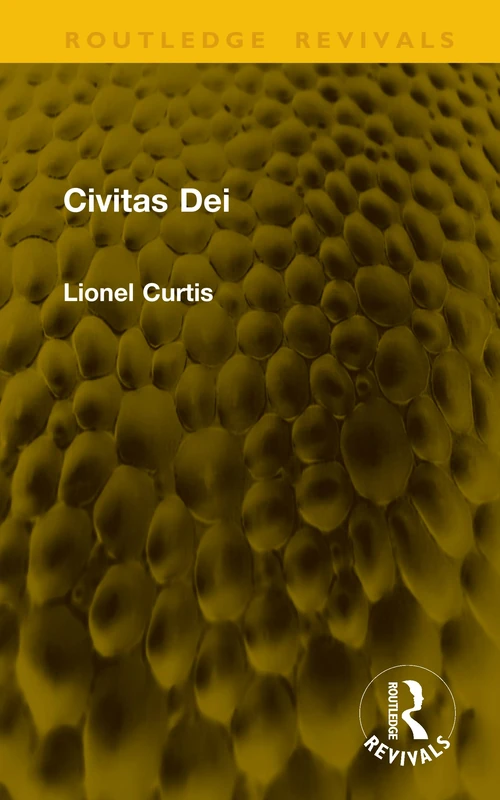 Civitas Dei (Routledge Revivals)