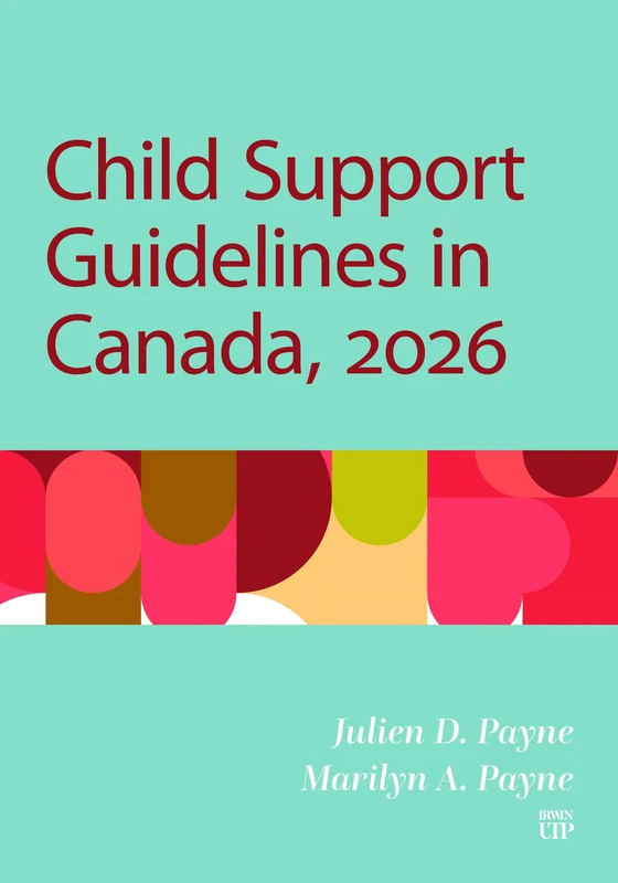 Child Support Guidelines in Canada, 2026