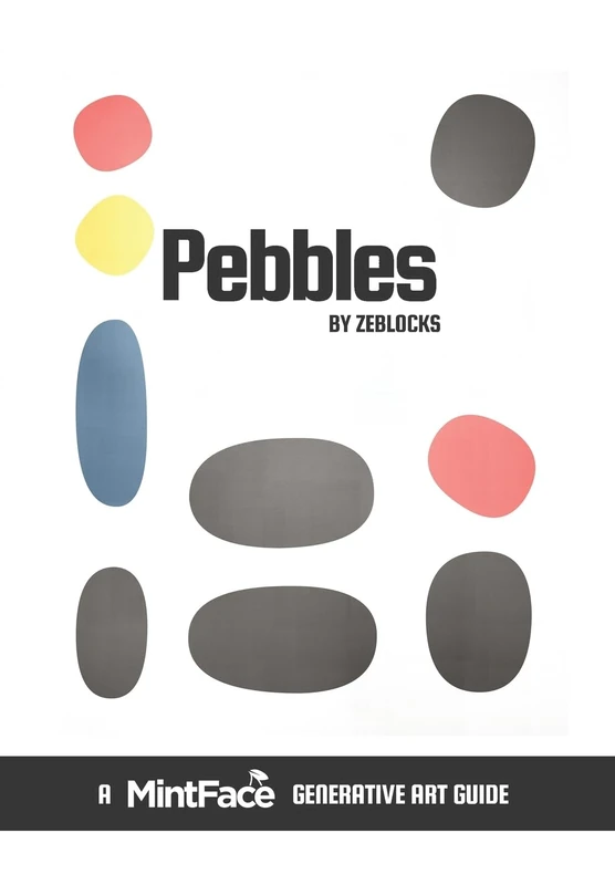 Pebbles: A MintFace Generative Art Guide - Image 1