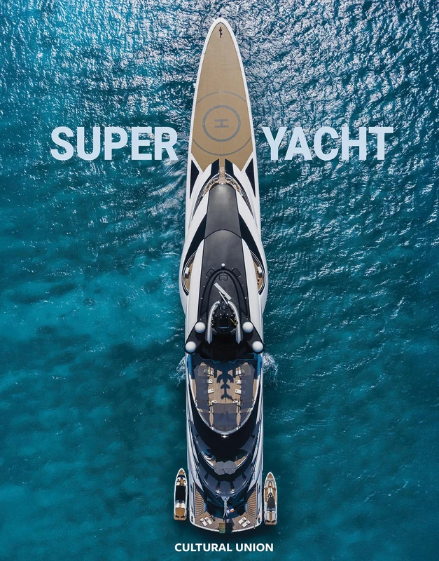 Superyacht: Inside the world's most incredible superyachts