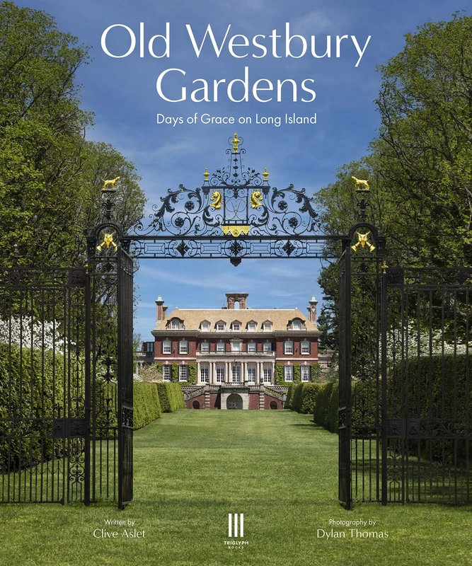 Old Westbury Gardens: Days of Grace on Long Island