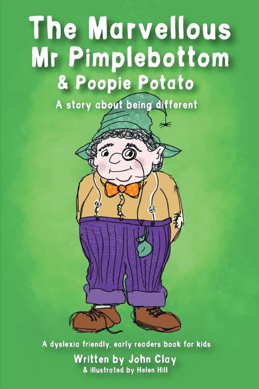 The Marvellous Mr Pimplebottom & Poopie Potato