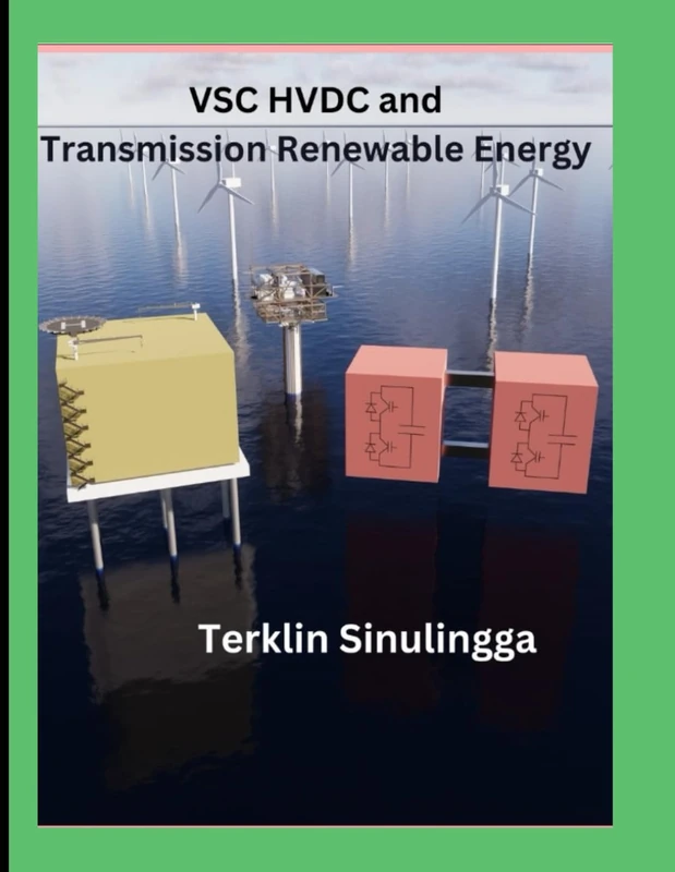 VSC HVDC & TRANSMISSION RENEWABLE ENERGY