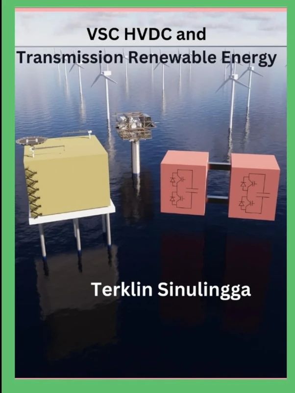 VSC HVDC & TRANSMISSION RENEWABLE ENERGY