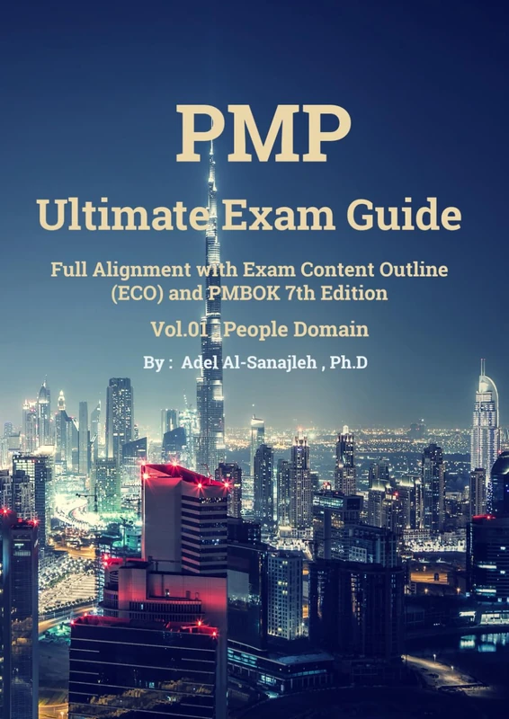 PMP Ultimate Exam Guide - Vol.01: Full alignment with Exam Content Outline (ECO) and PMBOK 7th Edition - People Domain - Image 1