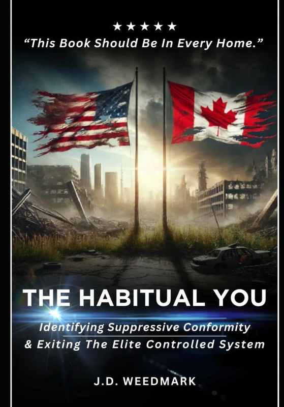 THE HABITUAL YOU: Identifying Suppressive Conformity & Exiting The Elite-Controlled System