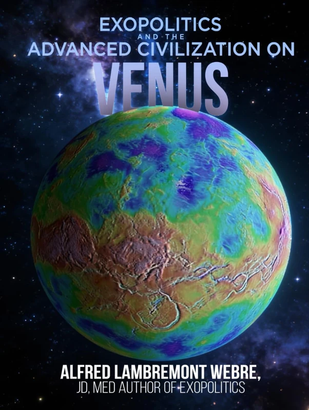 EXOPOLITICS & THE ADVANCED CIVILIZATION ON VENUS