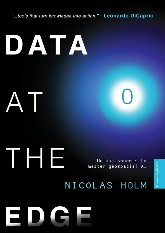 Data at the Edge: Master Geospatial AI