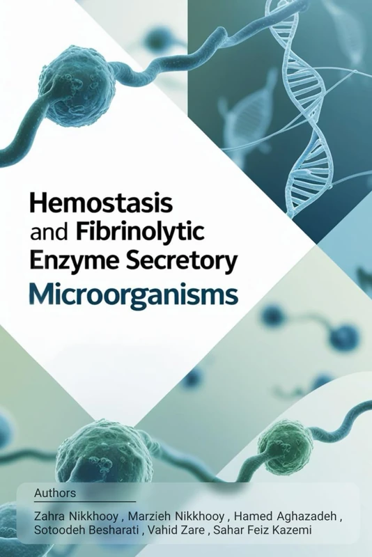 Hemostasis and Fibrinolytic Enzyme Secretory Microorganisms - Image 1
