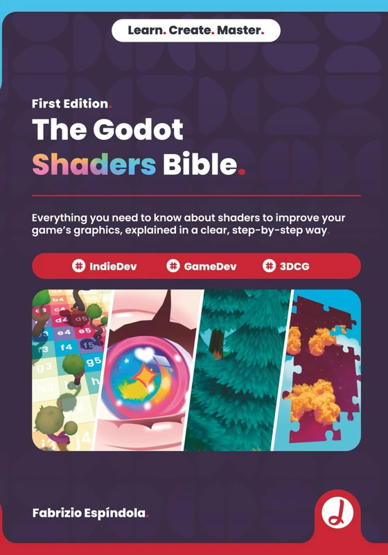 The Godot Shaders Bible - Game Graphics and Shader Language