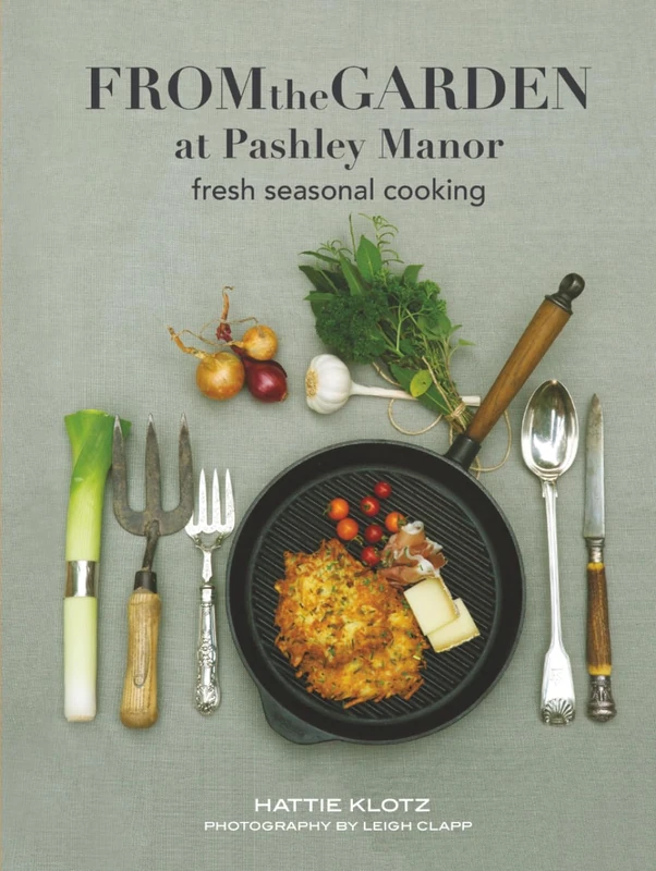 From the Garden at Pashley Manor: Seasonal recipes from the kitchen garden at Pashley Manor Gardens - Image 1