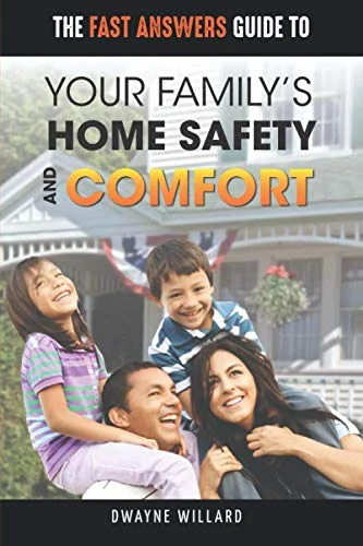 Your Family's Home Safety and Comfort