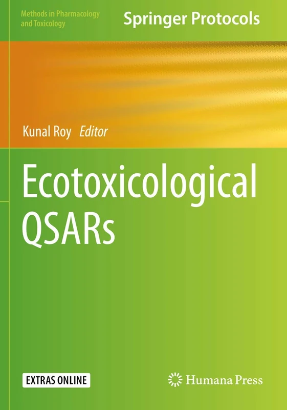 Ecotoxicological QSARs (Methods in Pharmacology and Toxicology)