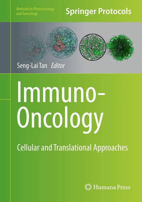 Humana Immuno-Oncology: Cellular and Translational Approaches
