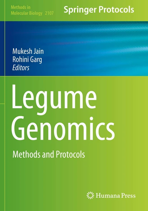 Humana Legume Genomics: Methods and Protocols: 2107 Book