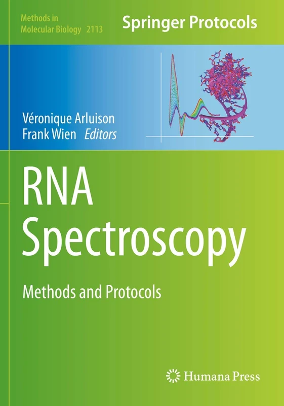 RNA Spectroscopy: Methods and Protocols: 2113 (Methods in Molecular Biology, 2113)