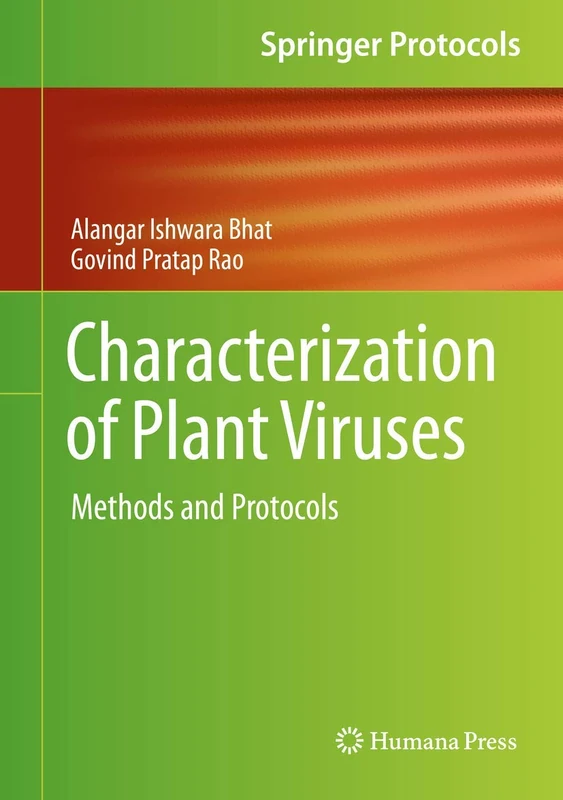Characterization of Plant Viruses: Methods and Protocols (Springer Protocols Handbooks)