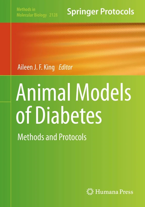 Animal Models of Diabetes: Methods and Protocols: 2128 (Methods in Molecular Biology, 2128) - Image 1