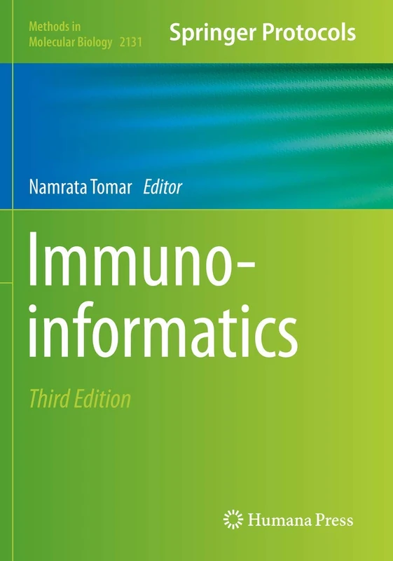 Immunoinformatics: 2131 (Methods in Molecular Biology, 2131)
