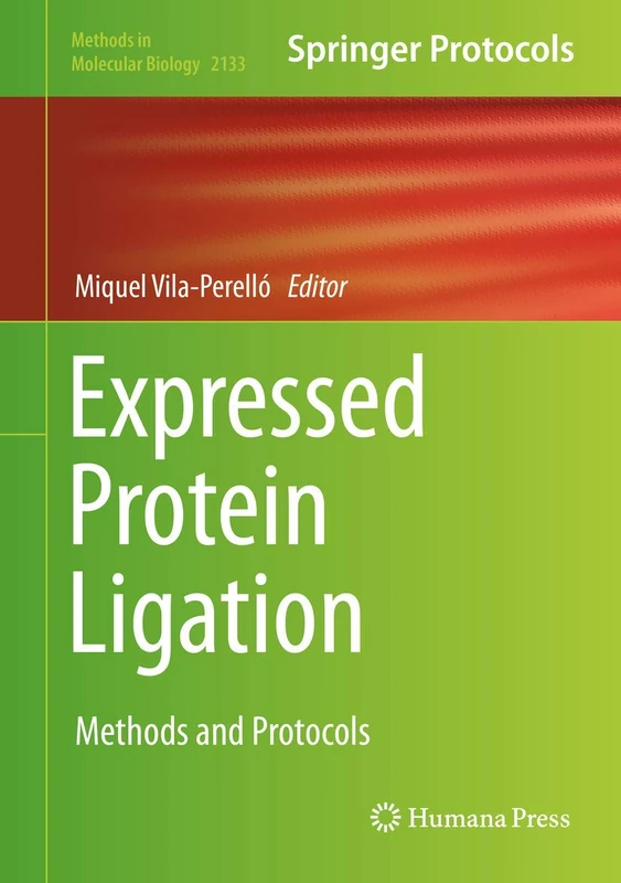 Humana Expressed Protein Ligation: Methods and Protocols 2133