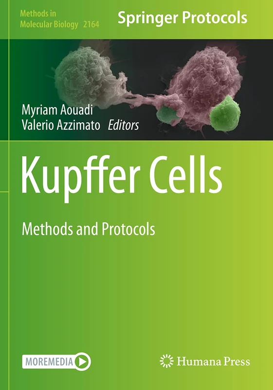 Kupffer Cells: Methods and Protocols: 2164 (Methods in Molecular Biology, 2164) - Image 1
