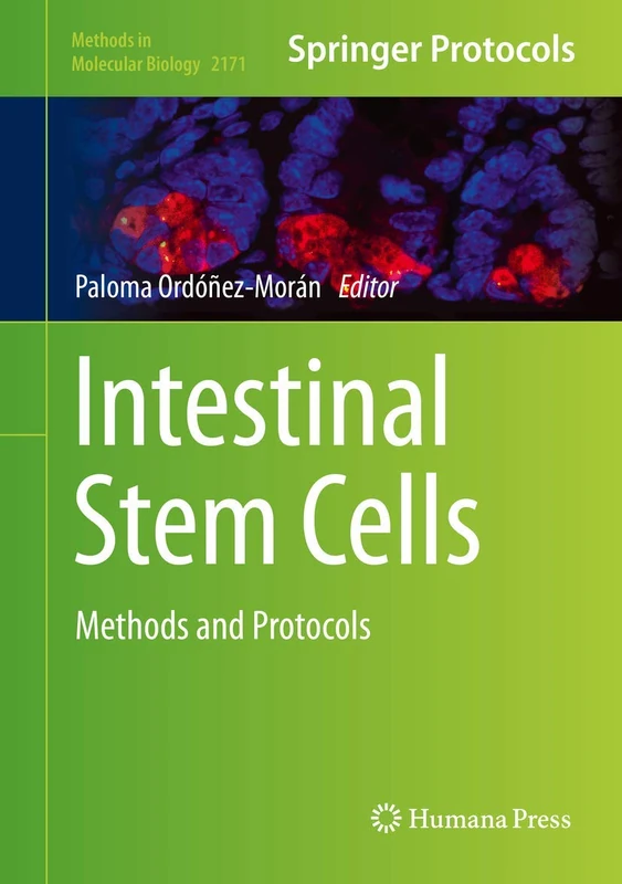 Humana Intestinal Stem Cells: Methods and Protocols 2171