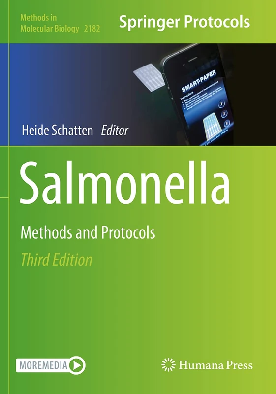 Salmonella: Methods and Protocols: 2182 (Methods in Molecular Biology, 2182)