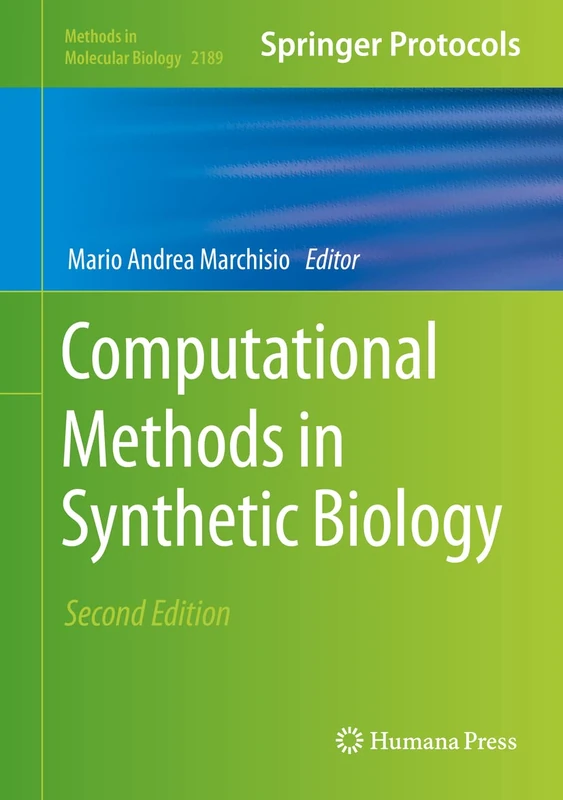 Computational Methods in Synthetic Biology: 2189 (Methods in Molecular Biology, 2189)