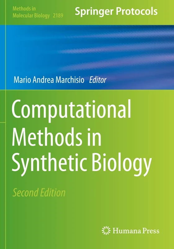 Computational Methods in Synthetic Biology: 2189 (Methods in Molecular Biology, 2189)