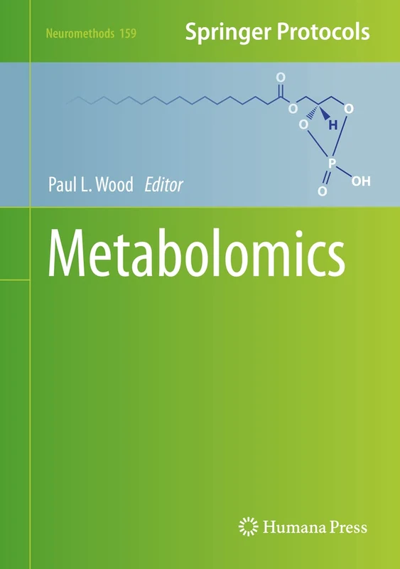 Metabolomics: 159 (Neuromethods, 159)