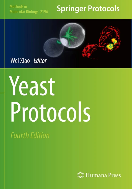 Yeast Protocols: 2196 (Methods in Molecular Biology, 2196)