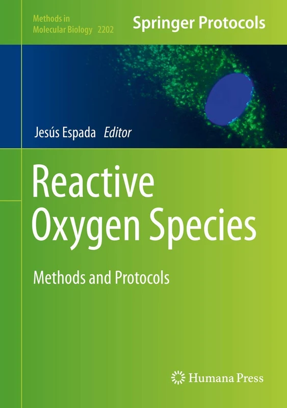 Humana Reactive Oxygen Species: Methods and Protocols 2202