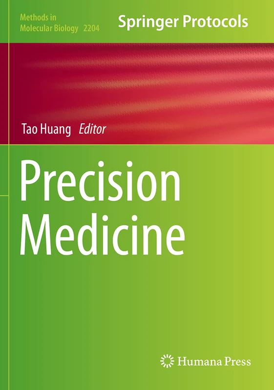Precision Medicine: 2204 (Methods in Molecular Biology, 2204)