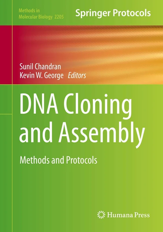Humana DNA Cloning and Assembly: Methods and Protocols 2205