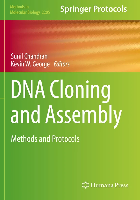 DNA Cloning and Assembly: Methods and Protocols: 2205 (Methods in Molecular Biology, 2205)