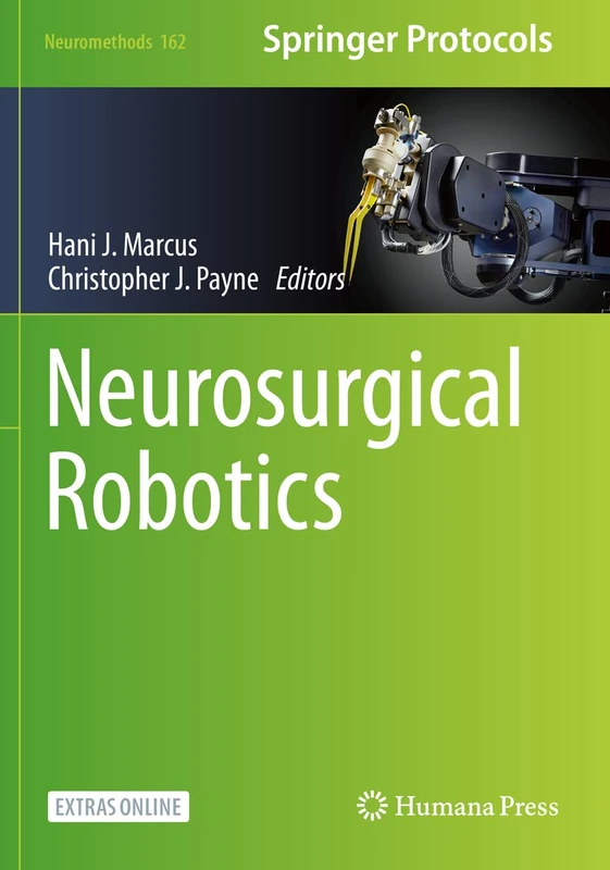 Humana Neurosurgical Robotics: 162 (Neuromethods, 162) Book