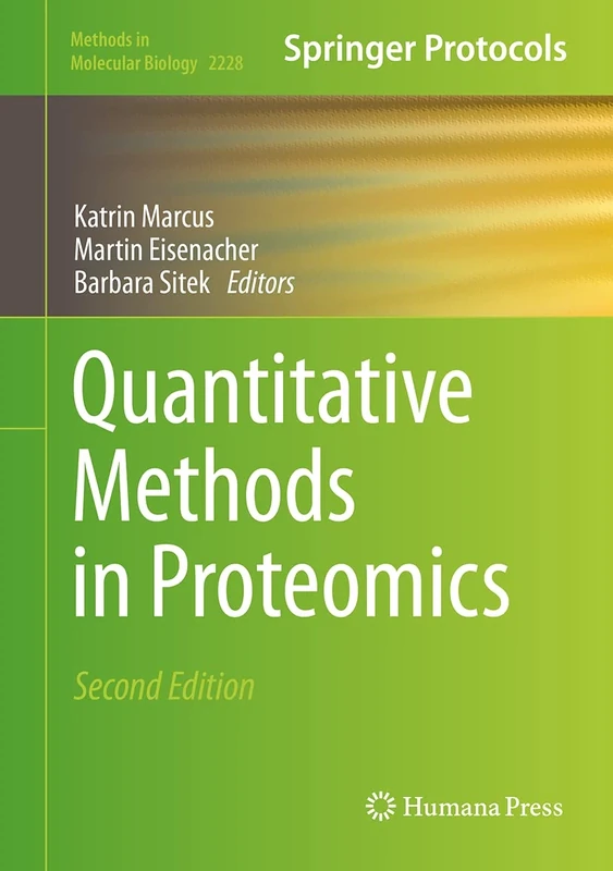 Quantitative Methods in Proteomics: 2228 (Methods in Molecular Biology, 2228)