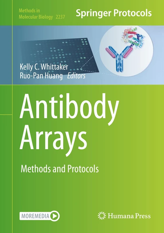 Humana Antibody Arrays: Methods and Protocols 2237 Book