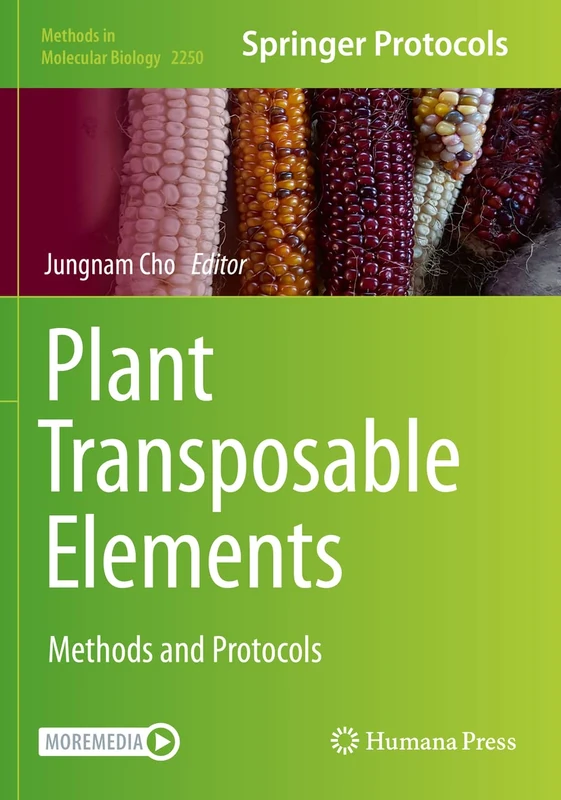 Plant Transposable Elements: Methods and Protocols: 2250 (Methods in Molecular Biology, 2250)