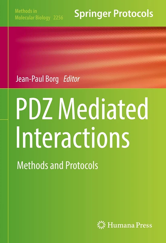 Humana PDZ Mediated Interactions: Methods and Protocols 2256 - Image 1