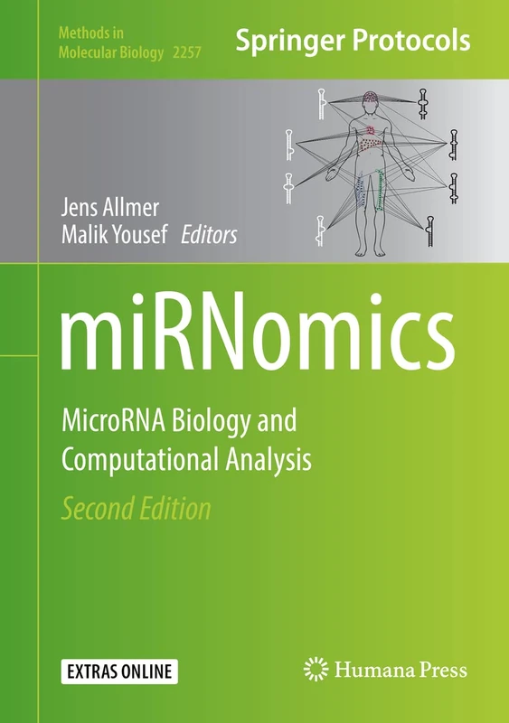 miRNomics: MicroRNA Biology and Computational Analysis: 2257 (Methods in Molecular Biology, 2257)