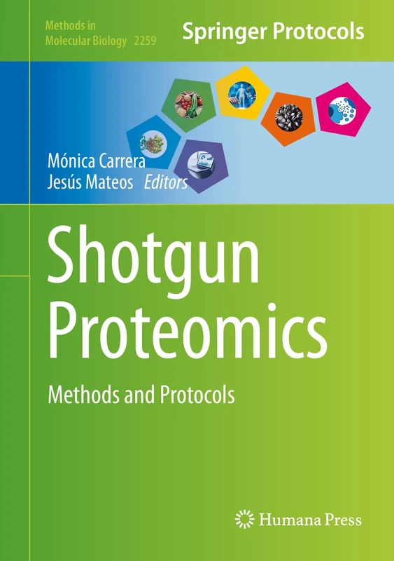 Humana Shotgun Proteomics: Methods and Protocols 2259 Book