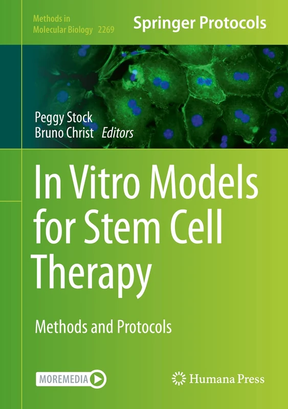Humana In Vitro Models for Stem Cell Therapy: Methods and Protocols