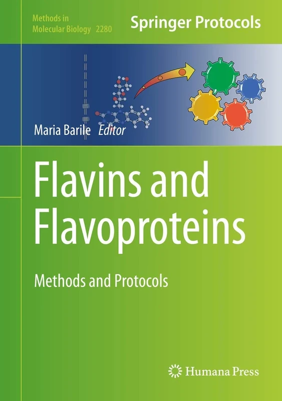 Flavins and Flavoproteins: Methods and Protocols: 2280 (Methods in Molecular Biology, 2280)