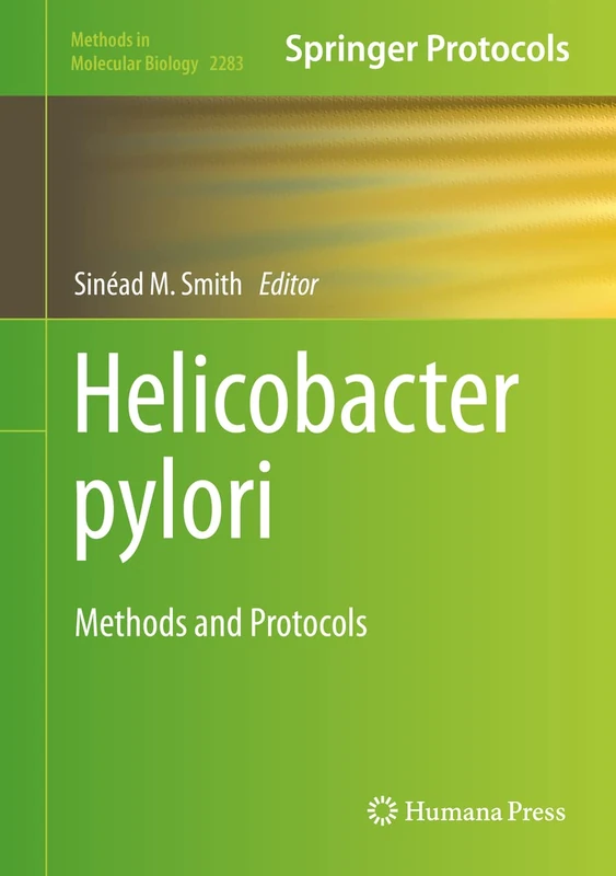 Helicobacter Pylori: Methods and Protocols: 2283 (Methods in Molecular Biology, 2283)
