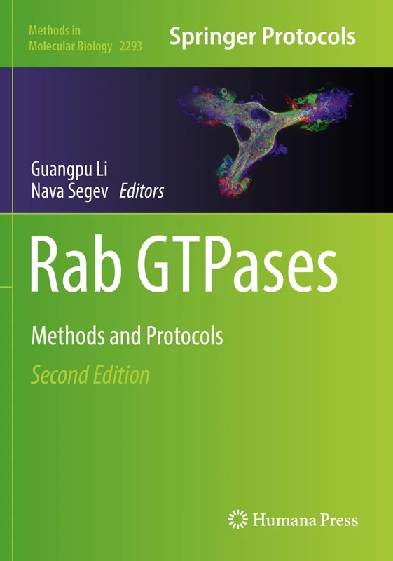 Rab GTPases: Methods and Protocols: 2293 (Methods in Molecular Biology, 2293)