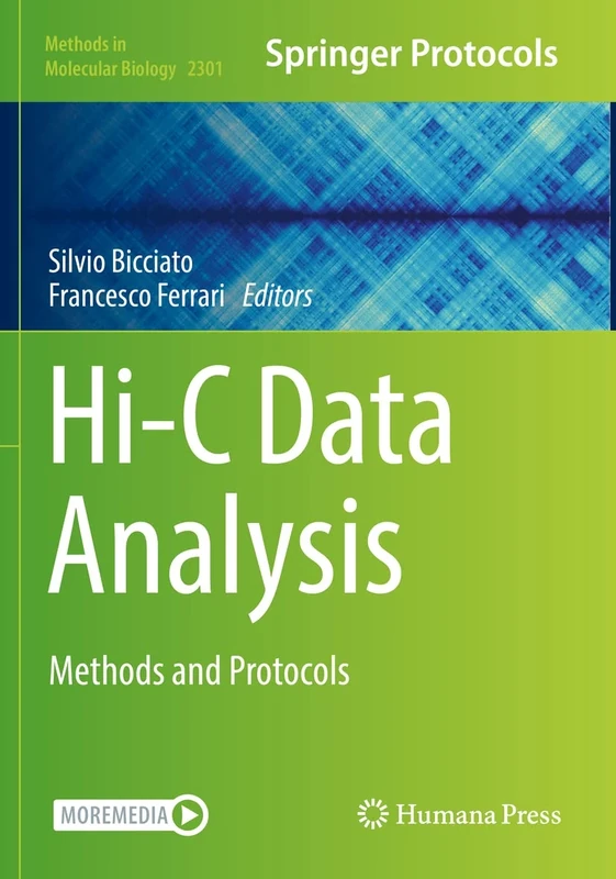 Hi-C Data Analysis: Methods and Protocols: 2301 (Methods in Molecular Biology, 2301)