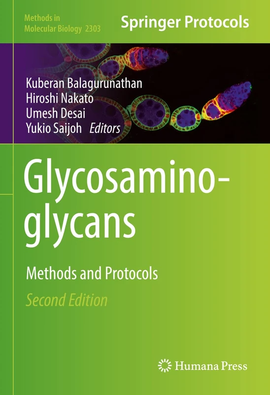 Humana Glycosaminoglycans: Methods and Protocols 2303 Book