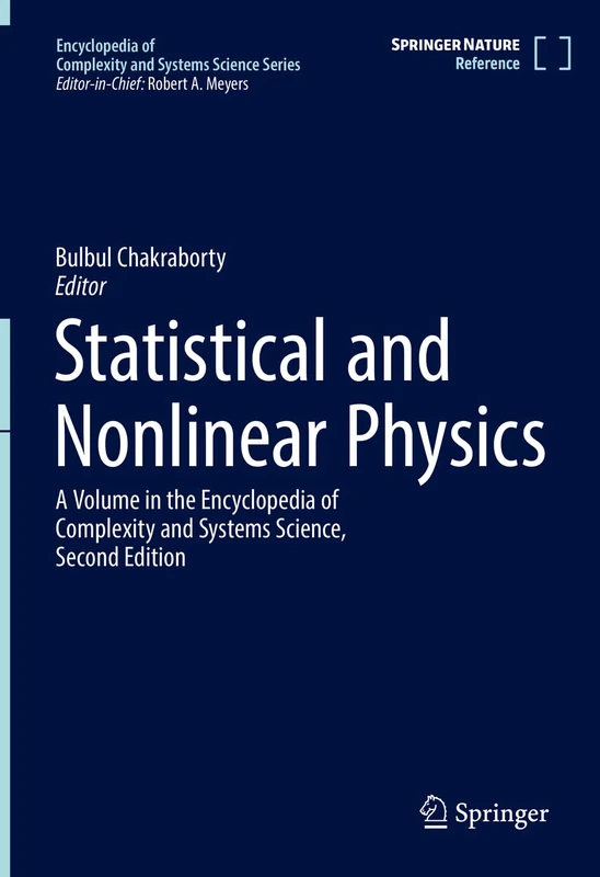 Statistical and Nonlinear Physics (Encyclopedia of Complexity and Systems Science Series)
